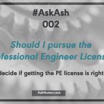 Should I get my Professional Engineer License?